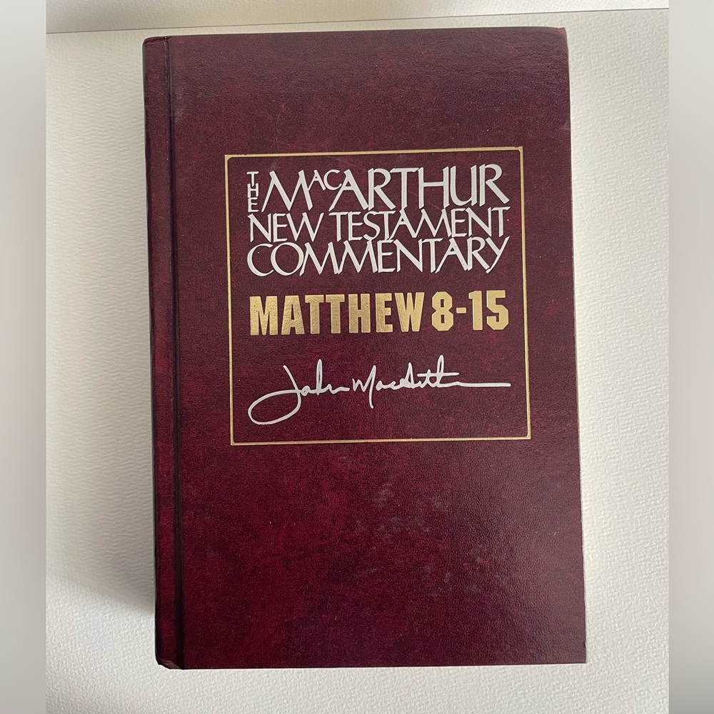 The MacArthur New Testament Commentary - Matthew 8-15